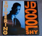 JD Cool Shy  - Shivering, Single, Ophalen of Verzenden, Zo goed als nieuw, 12 inch