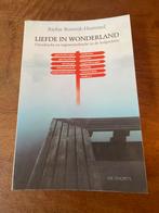 R. Boswijk-Hummel - Liefde in Wonderland, Ophalen of Verzenden, R. Boswijk-Hummel, Ontwikkelingspsychologie, Zo goed als nieuw