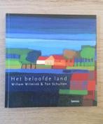 Het beloofde land Willem Wilmink *, Verzenden, Zo goed als nieuw, Schilder- en Tekenkunst