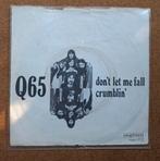 Q65 - Don t let me fall - Single is TOP, Cd's en Dvd's, Vinyl Singles, Gebruikt, Verzenden, 7 inch, Single