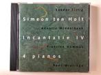Simeon ten Holt Incantatie 4 piano, Cd's en Dvd's, Ophalen of Verzenden, Romantiek, Zo goed als nieuw, Kamermuziek