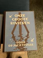Jac P Thysse album “Onze Groote Rivieren”, Antiek en Kunst, Ophalen of Verzenden, Jac.P. Thijsse