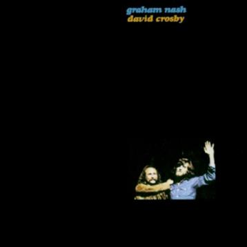 CD: Graham Nash / David Crosby - Graham Nash / David Crosby  beschikbaar voor biedingen