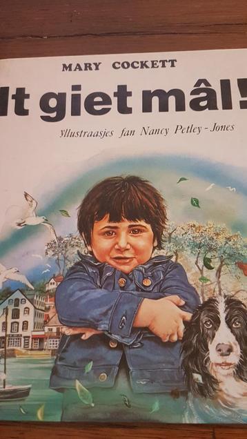 It giet mâl!/Cockett, Mary/ (illustraasjes : Nancy P-Jones). beschikbaar voor biedingen