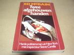 Twee Afgehouwen Handen-Ed McBain, Boeken, Ophalen of Verzenden, Gelezen, Ed McBain