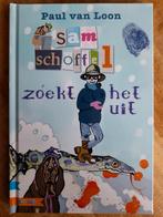 Paul van Loon  - Sam Schoffel zoekt het uit, Boeken, Kinderboeken | Jeugd | onder 10 jaar, Paul van Loon, Ophalen of Verzenden