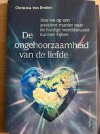 Christina von Dreien - De ongehoorzaamheid van de liefde, Gelezen, Achtergrond en Informatie, Spiritualiteit algemeen, Ophalen of Verzenden