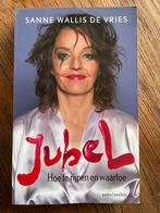Sanne Wallis de Vries - JubeL, Boeken, Sanne Wallis de Vries, Ophalen of Verzenden, Zo goed als nieuw