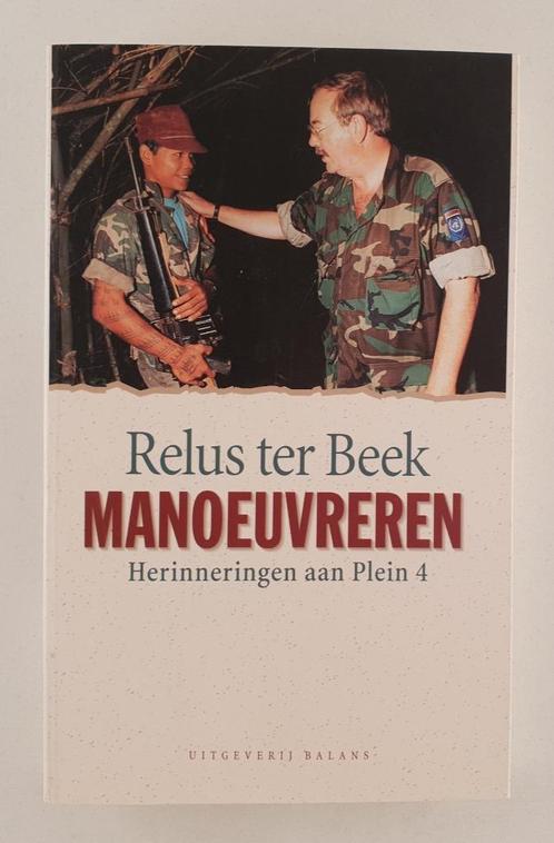 Beek, Relus ter - Manoeuvreren / Herinneringen aan plein 4, Boeken, Biografieën, Gelezen, Politiek, Verzenden