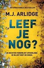 M.J. Arlidge  Leef je nog?, Boeken, Thrillers, Ophalen of Verzenden, Zo goed als nieuw