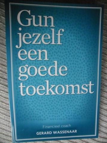 Gun jezelf een goede toekomst Gerard Wassenaar beschikbaar voor biedingen