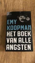 Emy Koopman - Het boek van alle angsten, Emy Koopman, Ophalen of Verzenden, Zo goed als nieuw, Nederland