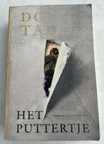 DONNA TARTT HET PUTTERTJE ROMAN DE BEZIGE BIJ, Boeken, Ophalen of Verzenden, Gelezen, Donna Tartt