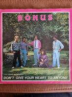 Bonus " Don't give your heart to anyone " vinyl single, Cd's en Dvd's, Vinyl | Nederlandstalig, Ophalen of Verzenden, Zo goed als nieuw