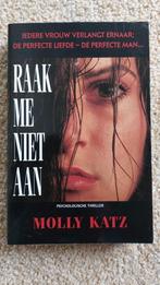 Raak me niet aan, Molly Katz, Gelezen, Molly Katz, Ophalen of Verzenden, Amerika