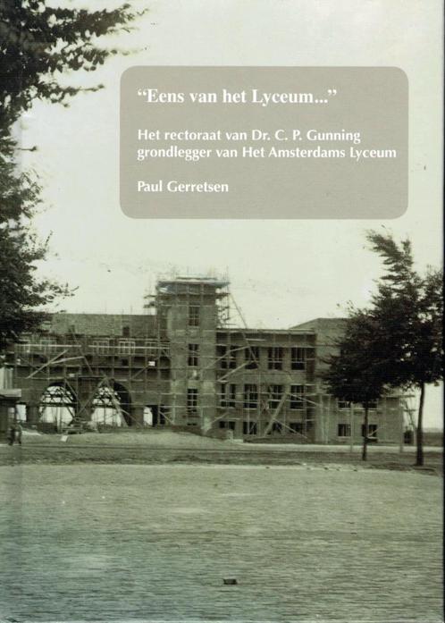 Paul Gerretsen, Eens van het lyceum., Boeken, Geschiedenis | Stad en Regio, Nieuw, Ophalen of Verzenden