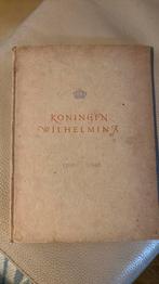 Koningin Wilhelmina 1898-1948, Ophalen of Verzenden