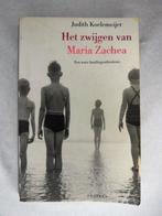 Het zwijgen van Maria Zachea - ISBN 9789058070913, Boeken, Gelezen, Judith Koelemeijer, Ophalen of Verzenden, Nederland