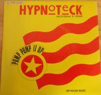 Hypnoteck > Pump Pump It Up, Gebruikt, 7 inch, Single, Ophalen of Verzenden