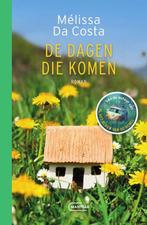 De dagen die komen - Mélissa Da Costa, Verzenden, Nieuw