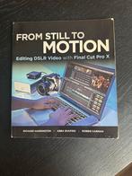 Final Cut Pro X: DSLR Video Editing, Boeken, Ophalen of Verzenden, Zo goed als nieuw, Fotografie algemeen