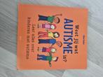 Weet jij wat autisme is? - Boek, Ophalen of Verzenden