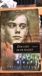 Tricia Goyer - Een lied in de nacht, Ophalen of Verzenden, Gelezen, Tricia Goyer