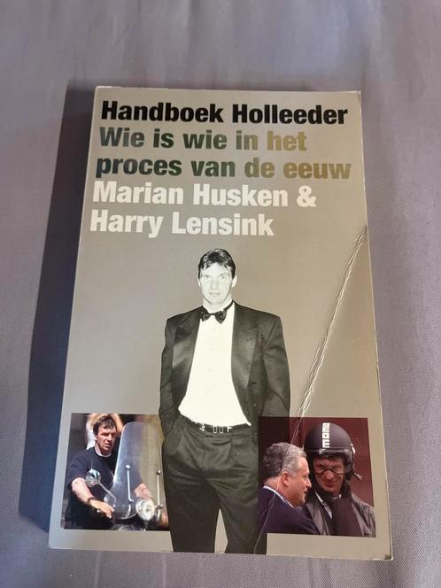 Holleeder: Wie is wie in het proces van de eeuw, Boeken, Biografieën, Gelezen, Overige, Ophalen of Verzenden