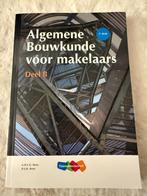 Algemene Bouwkunde voor makelaars deel B, Boeken, Studieboeken en Cursussen, Ophalen, Nieuw, HBO, A.H.L.G. Bone