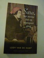 Lody van de Kamp - Sara, het meisje dat op transport ging, Boeken, Ophalen of Verzenden, Zo goed als nieuw