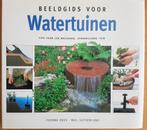Beeldgids voor watertuinen, Gelezen, Overige soorten, Ophalen of Verzenden, Yvonne Rees