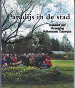 Paradijs in de stad - 100 jaar Tuinwijck, Boeken, Ophalen of Verzenden, Zo goed als nieuw