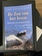 De Zen van het Leven - Jos Stollman (Gelezen), Ophalen of Verzenden, Gelezen, Spiritualiteit algemeen, Achtergrond en Informatie