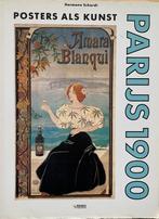 Paris 1900. Posters als kunst, Ophalen of Verzenden, Gelezen