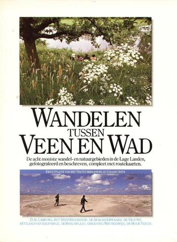 Wandelen tussen Veen en Wad - Grasduinen   beschikbaar voor biedingen