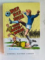 H. de Roos: Hiep, hiep, hoera voor Akkerwoude, Ophalen of Verzenden, Gelezen