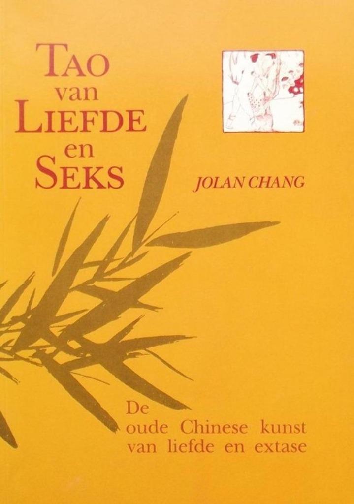 Tao van liefde en seks - Jolan Chang, Boeken, Esoterie en Spiritualiteit, Zo goed als nieuw, Overige typen, Overige onderwerpen