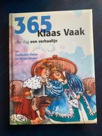365 Klaas Vaak elke dag een verhaaltje; Ferdinand Fisher, Ophalen of Verzenden, Zo goed als nieuw, Jongen of Meisje, Sprookjes