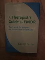 EMDR Gids voor Therapeuten - Laurel Parnell, Boeken, Ophalen of Verzenden, Gelezen, Klinische psychologie