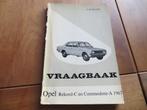 Vraagbaak Opel Rekord C, Opel Commodore A af 1967, mooi!, Ophalen of Verzenden