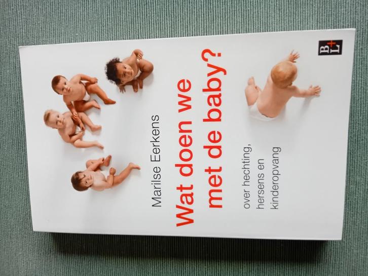 Marilse Eerkens - Wat doen we met de baby?, Boeken, Psychologie, Zo goed als nieuw, Ontwikkelingspsychologie, Ophalen of Verzenden