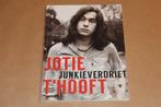 Junkieverdriet — Jotie T'Hooft — Gedichten, Boeken, Ophalen of Verzenden, Gelezen