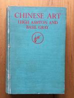 Leigh Ashton & Basil Gray, Chinese Art - Chinese kunst China, Boeken, Gelezen, Ophalen of Verzenden