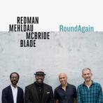 Redman, Mehldau, Mc Bride, Blade Round again Nonesuch 180g, Ophalen of Verzenden, 1980 tot heden, Zo goed als nieuw, Jazz