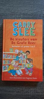 Carry Slee - De kleuters van de Grote Beer, Ophalen of Verzenden, Zo goed als nieuw, Carry Slee
