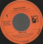 Sandy Kane – Dear Old Dad / Nieuwstaat / 010, Ophalen of Verzenden, Zo goed als nieuw, Pop