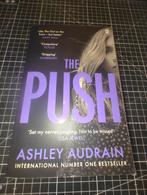 The Push - Ashley Audrain - Psychologische Thriller, Ophalen of Verzenden, Zo goed als nieuw, Ashley Audrain, Nederland