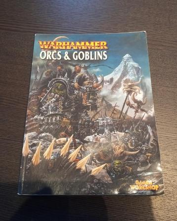 Orcs & Goblins 6th edition Warhammer Fantasy Army Book beschikbaar voor biedingen