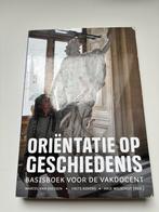 Arie Wilschut (red.) - Oriëntatie op geschiedenis, 20e eeuw of later, Ophalen of Verzenden, Zo goed als nieuw, Arie Wilschut (red.); Frits Rovers; Marcel van Riessen