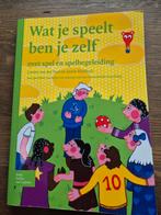 L. van der Poel - Wat je speelt ben je zelf, Ophalen of Verzenden, L. van der Poel; A. Blokhuis
